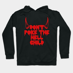 Hell Child Shirt Hoodie